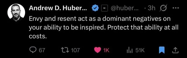 A post from Andrew Huberman on envy and resentment blocking inspiration